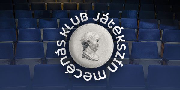 Mecénás Klubot indítottunk – új fejezet kezdődik a Játékszín életében!