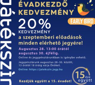 20 százalékos kedvezménnyel indul a Játékszín 15. évada